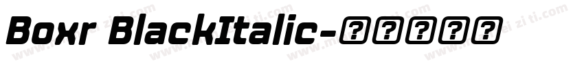 Boxr BlackItalic字体转换